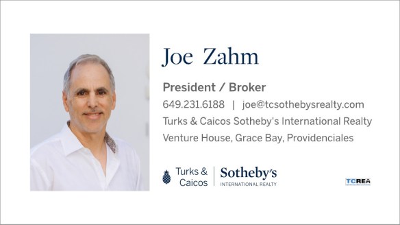Joe Zahm - President - Broker - Turks and Caicos Real Estate