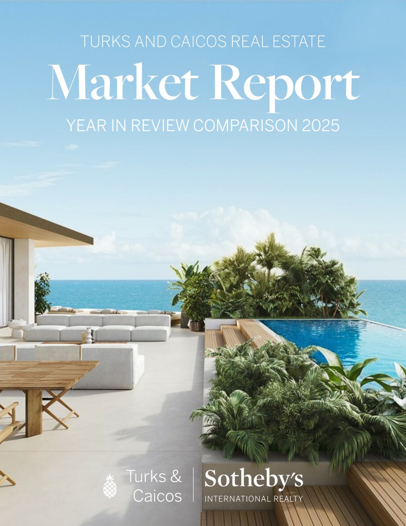 Turks and Caicos Real Estate Market Report